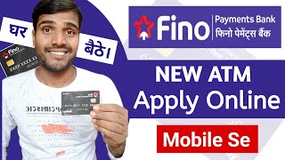 Fino Payment Bank Ka Atm Card Kaise Apply Karen  Fino Bank ATM Card Apply Online Mobile se [upl. by Ghiselin872]