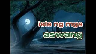 isla ng mga aswangpart 3 asawang true story [upl. by Aniad]