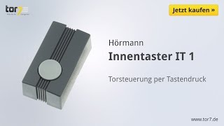 Hörmann Innentaster  IT 1 [upl. by Nairrot]