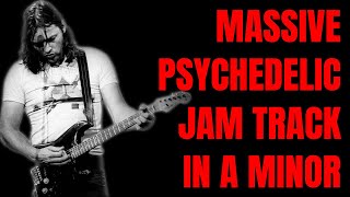 MASSIVE PSYCHEDELIC ROCK JAM IN Am  Guitar Backing Track 120 BPM [upl. by Aicarg]