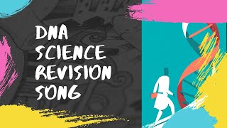 DNA Science Revision Song [upl. by Inerney]