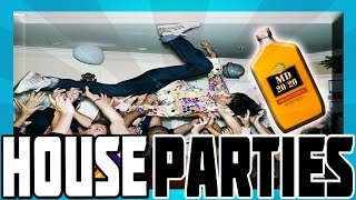 HOUSE PARTIES [upl. by Stretch]