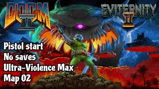 Doom 2 Eviternity 2 map 02 UV Max in 0241 [upl. by Ennyletak]