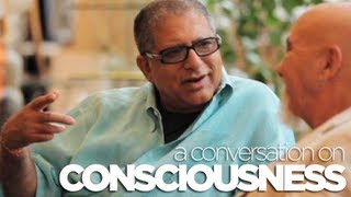 CONSCIOUSNESS  A conversation with Deepak Chopra and Stuart Hameroff [upl. by Shannah]