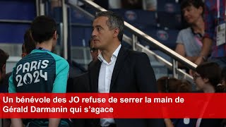 Un bénévole des JO refuse de serrer la main de Gérald Darmanin qui s’agace [upl. by Annonyw]