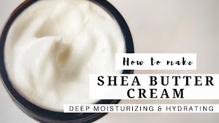 Shea Butter Moisturizing Cream for Face and Body [upl. by Zamir]