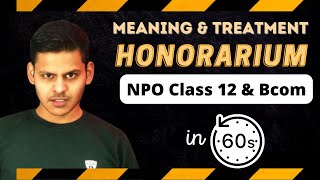 Honorarium meaning  in Hindi  What is Honorarium  Commercecabin NPO Accountsclass12 shorts [upl. by Jaela]