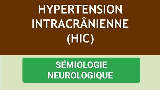 SÉMIONEURO🧠 SDR DHYPERTENSION INTRACRÂNIENNE💀3ÈME MÉDECINE✅✅Unité2🧠🦴🩺 [upl. by Akihdar]