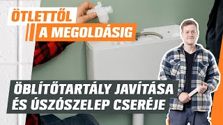 Öblítőtartály javítása és úszószelep cseréje  Ötlettől a megoldásig  OBI [upl. by Nonnahsed]