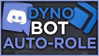 How to Setup Dyno Bot Auto Roles  Automatic Discord Roles [upl. by Yniar960]