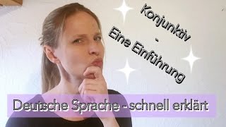 Der Konjunktiv  Eine Einführung  Subtitle [upl. by Latsirc]