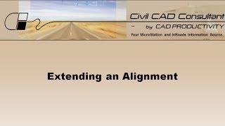 InRoads Tutorial Extending an Alignment [upl. by Primalia]