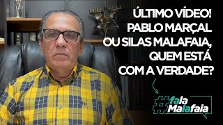 ÚLTIMO VÍDEO PABLO MARÇAL OU SILAS MALAFAIA QUEM ESTÁ COM A VERDADE [upl. by Ahseim]