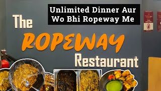 Surat Me Unlimited Dinner Aur Wo Bhi Ropeway Me [upl. by Azelea]