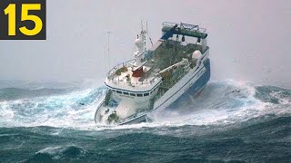 15 Ships Caught in HORRIBLE Storms [upl. by Dnalram]