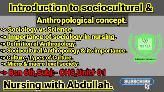 Introduction to sociocultural and anthropological concept in urdu hindi bsn 6th semUnit 1 CHS [upl. by Nwahsear]