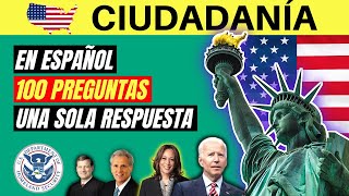 2024  EXAMEN DE CIUDADANÍA AMERICANA EN ESPAÑOL 100 preguntas una respuesta para cada pregunta [upl. by Matejka]