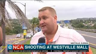 Shooting at Westville Mall in Durban [upl. by Aleece266]