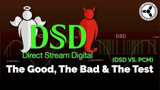 DSD The Good The Bad amp The Test [upl. by Paulette]