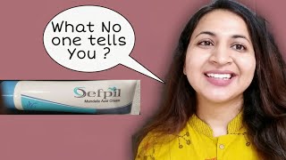 Sefpil Cream  Sefpil Cream review  Sefpil Mandelic Acid Cream Review Chemical exfoliator India [upl. by Enohs]