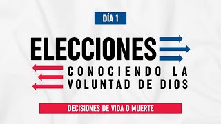 Decisiones de vida o muerte  Elecciones  Día 1  Pr Elí Gutiérrez  20Mayo2024 [upl. by Anaitsirhc]