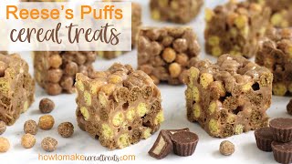 Reeses Puffs Cereal Treats [upl. by Anelehs918]