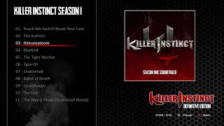 Hinnamatoom  Killer Instinct OST Season 1 [upl. by Castor]