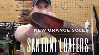 Santoni Loafers  Orange Sole Replacement [upl. by Akenal]