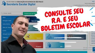 Boletim Escolar e RA Registro de Aluno  para alunos da Rede Pública do Estado de São Paulo [upl. by Kemble]