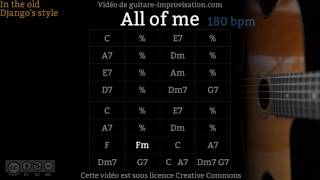 All of Me 180 bpm  Gypsy jazz Backing track  Jazz manouche [upl. by Naiditch734]