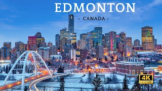 Edmonton Canada 4K HD [upl. by Inglebert556]