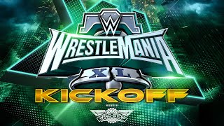 WrestleMania XL Kickoff April 5 2024 [upl. by Siduhey]