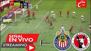 Tijuana vs Chivas En Vivo DONDE VER A QUE HORA JUEGA CHIVAS VS TIJUANA Partido Jornada 2 chivas [upl. by Ramunni]