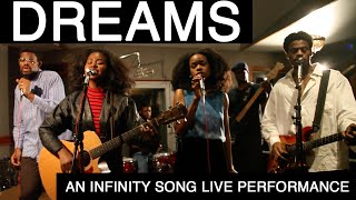 Dreams By Fleetwood Mac  An Infinity Song Live Performance [upl. by Waly]