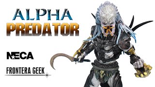 NECA ALPHA PREDATOR  Review en Español  KAAIL El Primer Depredador  Predator 100 [upl. by Arber]