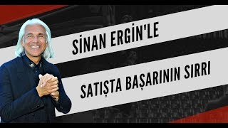 Sinan Erginle Satışta Başarının Sırrı satış başarı motivasyon [upl. by Asus771]