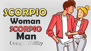 Scorpio Woman and Scorpio Man Compatibility [upl. by Ynwat]