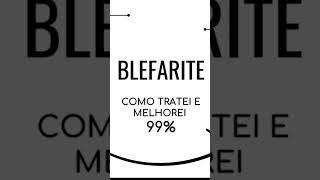 Blefarite tratamento alimentar [upl. by Neurath]