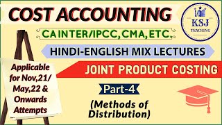 Lecture118CA IPCCIntermediate Cost Accounting Joint ProductsIV [upl. by Mcnamee]