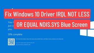 Fix Windows 10 Driver IRQL NOT LESS OR EQUAL NDISSys Blue Screen Error Solved [upl. by Imled]