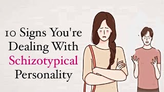 10 Signs Of Schizotypical Personality Disorderpsychology disorders [upl. by Amelia]