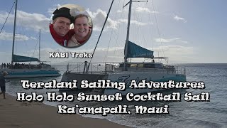 Teralani Sailing Adventures Holo Holo Sunset Cocktail Sail  Ka’anapali Maui [upl. by Enrak]