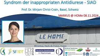 Syndrom der inappropriaten Antidiurese SIAD  Prof Dr med Mirjam ChristCrain Basel Schweiz [upl. by Busch]