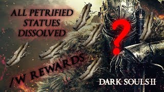 DARK SOULS 2 SOTFS All petrified statues dissolved w rewards [upl. by Yak625]