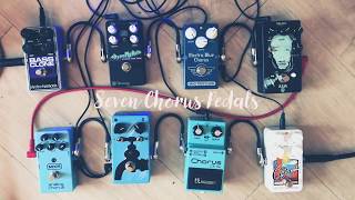 Seven Chorus Pedal Shootout Boss JAM MXR EHX Keeley Mad Professor Walrus Audio [upl. by Morganstein]