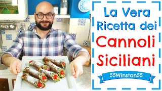 La Vera Ricetta dei Cannoli Siciliani  55Winston55 [upl. by Nathanoj525]