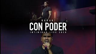 Barak  Con Poder  Intimidad Live 2020 [upl. by Nomled]