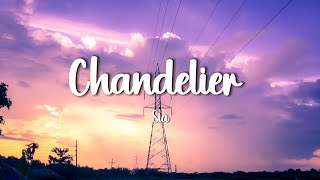 Sia  Chandelier Lyrics [upl. by Lyrac]