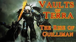 Vaults of Terra  Gathering Storm The Rise of Guilliman [upl. by Nyladnarb]