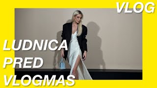 VLOG  Ludnica pred Vlogmas  Ena Luna [upl. by Notsnhoj]